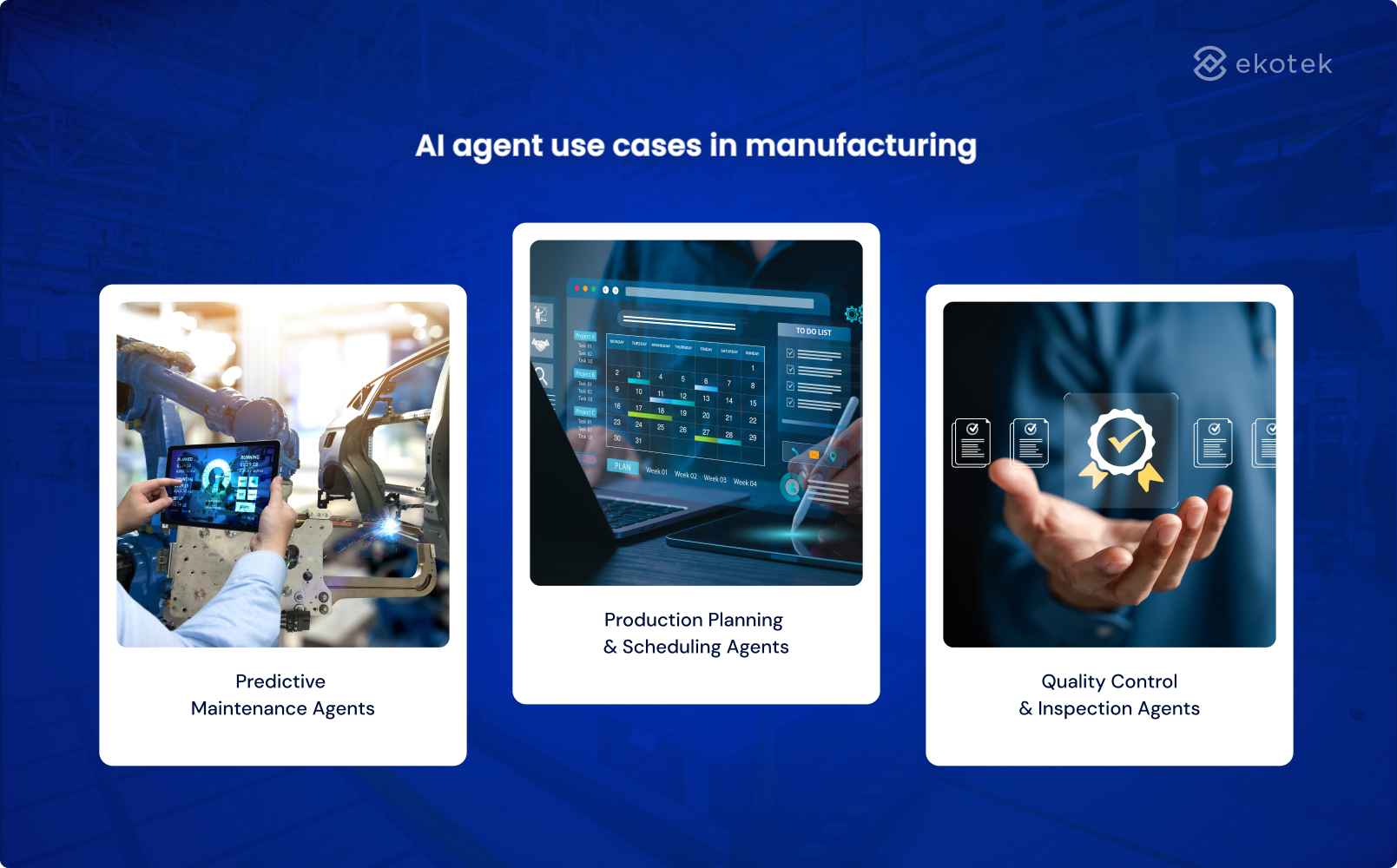 AI agent use cases in manufacturing