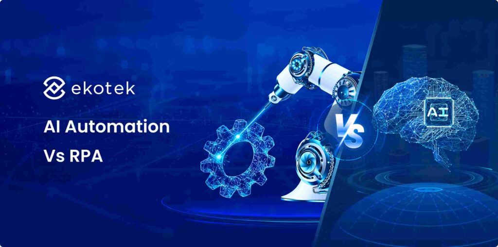 AI automation vs RPA